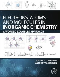 cover of the book Electrons, Atoms, and Molecules in Inorganic Chemistry: A Worked Examples Approach