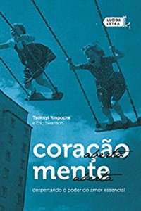 cover of the book Coração aberto, mente aberta: despertando o poder do amor essencial