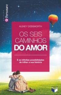 cover of the book Os seis caminhos do amor