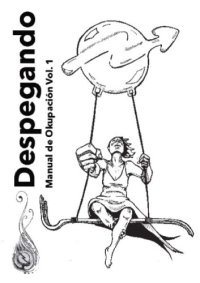 cover of the book Despegando: Manual de okupación Barcelona