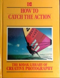 cover of the book How to Catch the Action