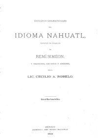 cover of the book Estudios gramaticales del idioma nahuatl