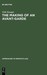 cover of the book The Making of an Avant-Garde