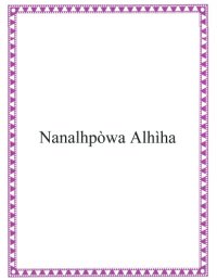 cover of the book Nanalhpòwa Alhìha