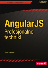 cover of the book AngularJS. Profesjonalne techniki