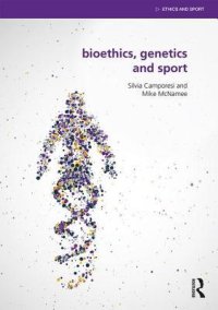 cover of the book Bioethics, Genetics and Sport