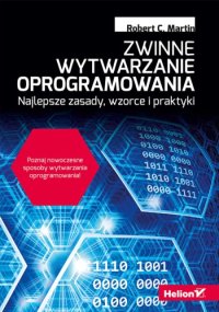 cover of the book Zwinne wytwarzanie oprogramowania. Najlepsze zasady, wzorce i praktyki