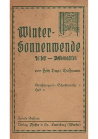 cover of the book Wintersonnenwende-Julfest-Weihenachten; Fest und Brauch im Jahreslauf, Heft 2