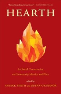 cover of the book Hearth: A Global Conversation on Identity, Community, and Place