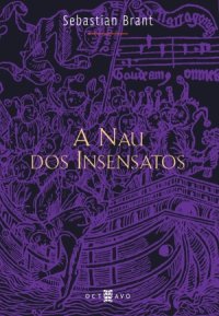 cover of the book A nau dos insensatos