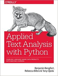 cover of the book Applied Text Analysis with Python: Enabling Language-Aware Data Products with Machine Learning