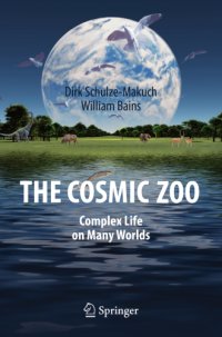 cover of the book The Cosmic Zoo: Complex Life on Many Worlds