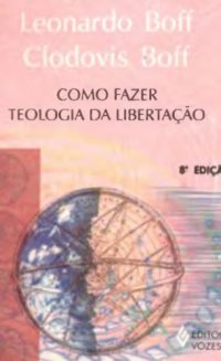 cover of the book Como fazer teologia da libertação