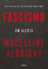 cover of the book Fascismo: um Alerta