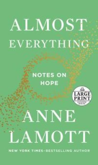 cover of the book Almost Everything: Notes on Hope