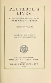 cover of the book Plutarch, Lives: Agesilaus and Pompey. Pelopidas and Marcellus