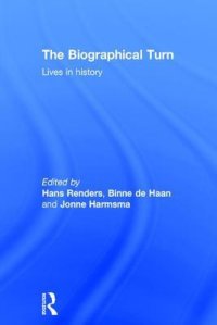 cover of the book The Biographical Turn: Lives in History