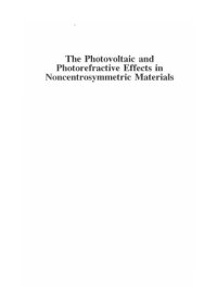 cover of the book The Photovoltaic and Photorefractive effects in Noncentrosymmetric Materials