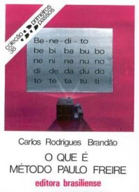 cover of the book O Que é Método Paulo Freire