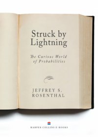 cover of the book Struck By Lightning: The Curious World of Probabilities