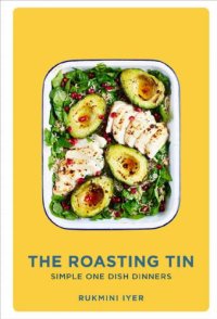 cover of the book The Roasting Tin: Simple One Dish Dinners