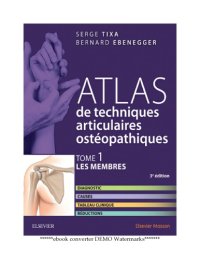 cover of the book Atlas des techniques articulaires osteopathiques - Les membres