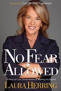 cover of the book No Fear Allowed: A Story of Guts, Perseverance, and Making an Impact