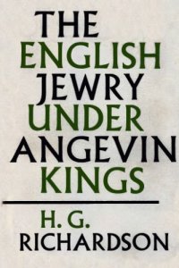 cover of the book The English Jewry under Angevin Kings