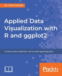 cover of the book Applied Data Visualization with R and ggplot2