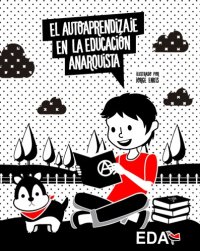 cover of the book El autoaprendizaje en la educación anarquista