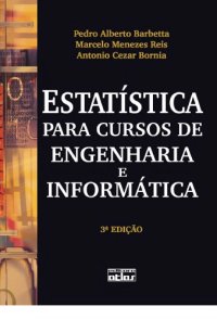 cover of the book Estatística : para cursos de engenharia e informática