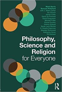 cover of the book Philosophy, Science and Religion for Everyone