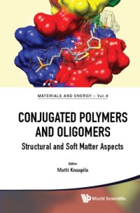 cover of the book Conjugated polymers and oligomers : structural and soft matter aspects