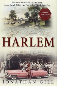 cover of the book Harlem: The Four Hundred Year History from Dutch Village to Capital of Black America