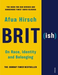 cover of the book Brit(ish): On Race, Identity and Belonging