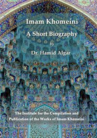 cover of the book Imam Khomeini - A Short Biography