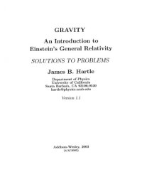 cover of the book Gravity: An Introduction to Einstein’s General Relativity; Solutions to Problems