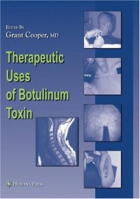 cover of the book Therapeutic Uses of Botulinum Toxin (Musculoskeletal Medicine)