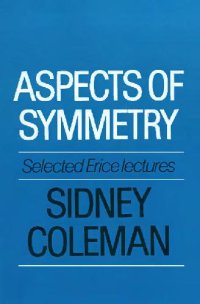 cover of the book Aspects of Symmetry: Selected Erice Lectures