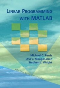 cover of the book Linear programming with MATLAB