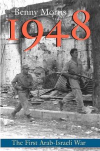 cover of the book 1948: A History of the First Arab-Israeli War