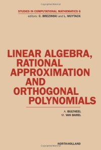 cover of the book Linear Algebra, Rational Approximation and Orthogonal Polynomials