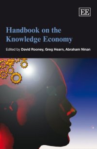 cover of the book Handbook on the Knowledge Economy (Elgar Original Reference)