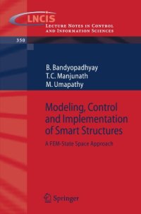 cover of the book Modeling, Control and Implementation of Smart Structures: A FEM-State Space Approach