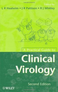 cover of the book A Practical Guide to Clinical Virology