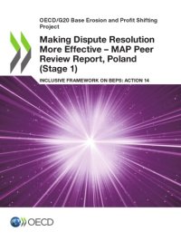 cover of the book Making dispute resolution more effective - MAP peer review report : inclusive framework on BEPS: action 14 [...] Poland (stage 1)