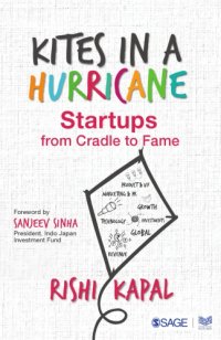 cover of the book Kites In A Hurricane: Startups From Cradle To Fame