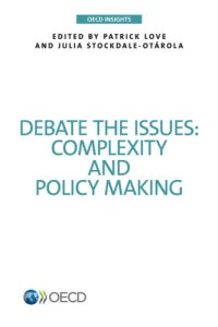 cover of the book Debate the issues complexity and policy making