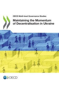 cover of the book Maintaining the Momentum of Decentralisation in Ukraine