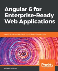 cover of the book Angular 6 for Enterprise-Ready Web Applications